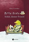 Buchcover Kritz, kratz Schlaf, kleiner Frosch