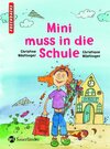 Buchcover Mini muss in die Schule