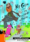 Buchcover Mr Gum und der Mürbekeksmilliardär