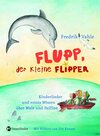 Buchcover Flupp, der kleine Flipper