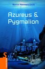 Buchcover Azureus & Pygmalion