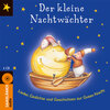 Buchcover Der kleine Nachtwächter - Lieder, Gedichte und Geschichten zur Guten Nacht