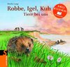 Buchcover Robbe, Igel, Kuh