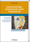 Buchcover Kassenanträge - Denkanstoss statt Angstpartie?