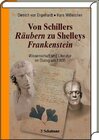 Buchcover Von Schillers Räubern zu Shelleys Frankenstein