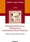 Buchcover Gesundheitsökonomie, Management und Evidence-based Medicine