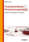 Buchcover Praxisgründung und Praxismanagement