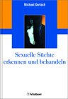 Buchcover Sexuelle Süchte erkennen und behandeln