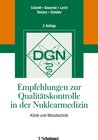 Buchcover Empfehlungen zur Qualitätskontrolle in der Nuklearmedizin