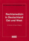 Buchcover Rechtsmedizin in Deutschland - Ost und West
