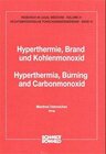 Buchcover Hyperthermie, Brand und Kohlenmonoxid /Hyperthermia, Burning and Carbonmonoxid