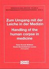 Buchcover Zum Umgang mit der Leiche in der Medizin /Handling of the human corpse in medicine