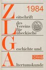 Buchcover Zeitschrift des Vereins für Lübeckische Geschichte und Altertumskunde / Zeitschrift des Vereins für Lübeckische Geschich