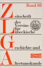 Buchcover Zeitschrift des Vereins für Lübeckische Geschichte und Altertumskunde Band 88