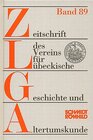 Buchcover Zeitschrift des Vereins für Lübeckische Geschichte und Altertumskunde Band 89/2009