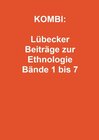 Buchcover KOMBI: Lübecker Beiträge zur Ethnologie Bände 1 bis 7