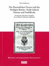 Buchcover Der Kayserlichen Freyen und des Heiligen Reichs=Stadt Lübeck Statuta und StadtRecht