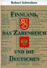 Buchcover Finnland, das Zarenreich und die Deutschen