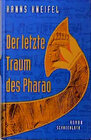 Buchcover Der letzte Traum des Pharao