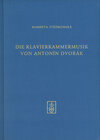 Buchcover Die Klavierkammermusik von Antonin Dvořák