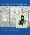 Buchcover Ein Bayer in der Paulskirche
