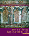 Buchcover Die romanische Wandmalerei in Tirol