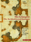 Buchcover Michelangelos Architekturzeichnungen
