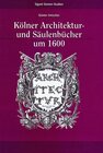 Buchcover Kölner Architektur- und Säulenbücher um 1600