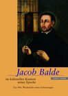 Buchcover Jacob Balde im kulturellen Kontext seiner Epoche