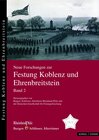 Buchcover Neue Forschungen zur Festung Koblenz und Ehrenbreitstein Bd. 2