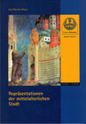 Buchcover Repräsentationen der mittelalterlichen Stadt