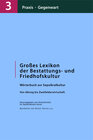 Buchcover Großes Lexikon der Bestattungs- und Friedhofskultur