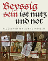 Buchcover "Beyssig sein ist nutz und not"