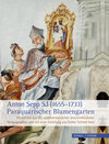 Buchcover Anton Sepp SJ (1655–1733) – Paraquarischer Blumengarten