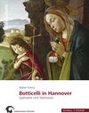 Buchcover Botticelli in Hannover. Spätwerk und Werkstatt