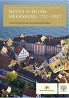 Buchcover Neues Schloss Meersburg 1712–2012