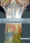 Buchcover Wandmalerei des 13. bis 16. Jahrhunderts am Mittelrhein