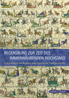 Buchcover Regensburg zur Zeit des Immerwährenden Reichstags