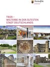 Buchcover Trier – Welterbe in der ältesten Stadt Deutschlands