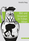 Buchcover Bild und Ornament im frühen Athen