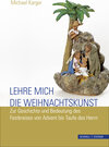 Buchcover Lehre mich die Weihnachtskunst