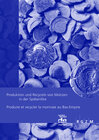 Buchcover Produktion und Recyceln von Münzen in der Spätantike Produire et recycler la monnaie au Bas-Empire