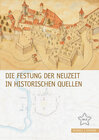 Buchcover Die Festung der Neuzeit in historischen Quellen