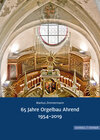 Buchcover 65 Jahre Orgelbau Ahrend 1954-2019