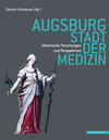 Buchcover Augsburg - Stadt der Medizin