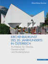 Buchcover Kirchenbaukunst des 20. Jahrhunderts in Österreich