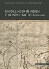Buchcover Ein Dillinger in Indien. P. Heinrich Roth SJ (1620–1668)