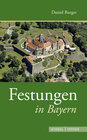 Buchcover Festungen in Bayern