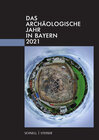 Buchcover Das archäologische Jahr in Bayern 2021