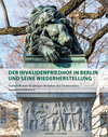 Buchcover Der Invalidenfriedhof in Berlin und seine Wiederherstellung